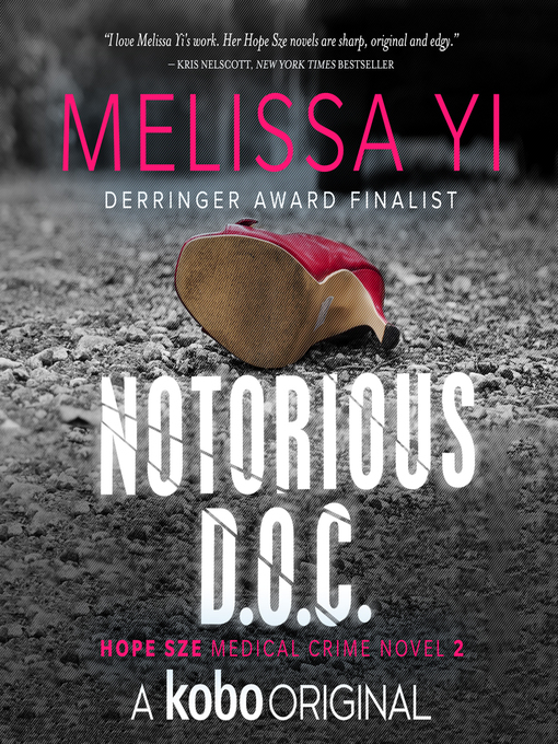 Title details for Notorious D.O.C. by Melissa Yi - Available
